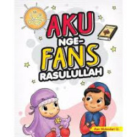 Image of Aku Nge-Fans Rasulullah