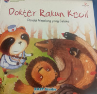 Image of Dokter Rakun Kecil (Pandai Menolong yang Celaka)
