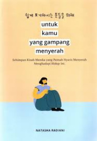 Image of untuk kamu yang gampang menyerah